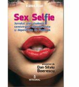 Sex Selfie - Dan-Silviu Boerescu (ISBN: 9789738209725)