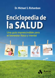 Enciclopedia de la salud - RICHARDSON (ISBN: 9788497357791)