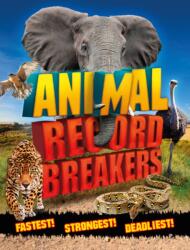 Animal Record Breakers (ISBN: 9781783123827)