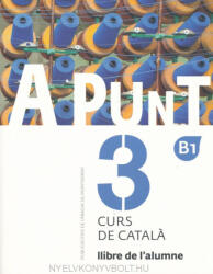 Albert Vilagrasa Grandia: A punt. Curs de catala. Llibre de l'alumne, 3 (ISBN: 9788498839920)