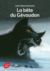 La bête du Gévaudan - José Féron-Romano (ISBN: 9782013226004)