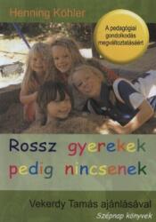 Rossz gyerekek pedig nincsenek (2014)