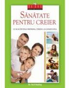 Sanatate pentru creier - Dr. Neil Nedley (ISBN: 9786069118191)