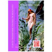Cum iti transformi visurile in realitate? - Carmina Harr (ISBN: 9786069296530)