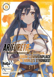 Arifureta: From Commonplace to World's Strongest (Manga) Vol. 8 - Takaya-Ki, Roga (2022)