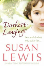 Darkest Longings - Susan Lewis (ISBN: 9780099514671)