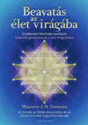 Beavatás az élet virágába (ISBN: 9786156115386)