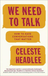 We Need To Talk - Celeste Headlee (ISBN: 9780349416403)