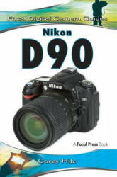 Nikon D90 - Corey Hilz (ISBN: 9781138372139)