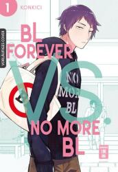 BL Forever vs. No More BL 01 (ISBN: 9783770443826)