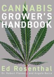 Cannabis Grower's Handbook - Ed Rosenthal (ISBN: 9781936807543)