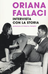 Intervista con la storia - Oriana Fallaci (ISBN: 9788817077606)