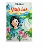 Maluhia, orasul fericit - Mabel Katz (ISBN: 9786069705032)
