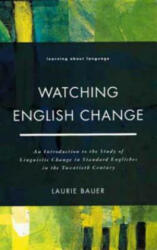 Watching English Change - Laurie Bauer (1994)