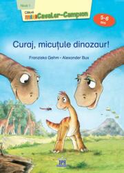 Curaj, micuțule dinozaur! (ISBN: 9786060483922)