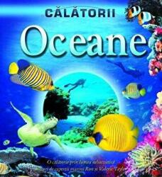 Calatorii. Oceane - Ron Taylor, Valerie Taylor (ISBN: 9789737171429)