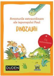 Aventurile extraordinare ale iepurasului Paul. Dinozaurii (ISBN: 9786060484189)