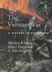 The Vietnam War: A History in Documents (ISBN: 9780195166354)