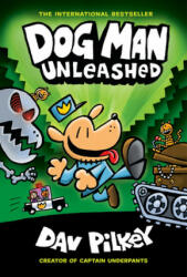 Dog Man Unleashed (HB) (NE) - Dav Pilkey (ISBN: 9781338741049)