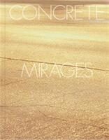 Concrete Mirages (ISBN: 9782490140268)