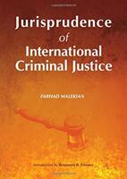 Jurisprudence of International Criminal Justice (ISBN: 9781443853606)