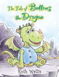 The Tale of Buttons the Dragon (ISBN: 9781398447141)