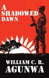 A Shadowed Dawn (ISBN: 9781528983013)
