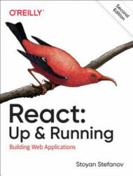 React: Up & Running - Stoyan Stefanov (ISBN: 9781492051466)