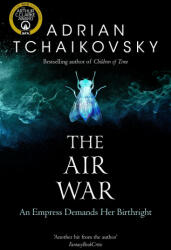 Air War - Adrian Tchaikovsky (ISBN: 9781529050400)
