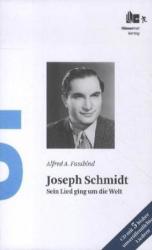 Joseph Schmidt, m. Audio-CD - Alfred A. Fassbind (2012)