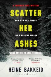 Scatter Her Ashes (ISBN: 9781526610836)