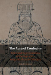 Aura of Confucius - Relics and Representations of the Sage at the Kongzhai Shrine in Shanghai (ISBN: 9781316516324)