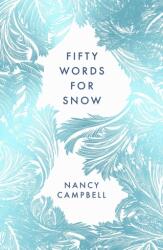 Fifty Words for Snow (ISBN: 9781783966035)