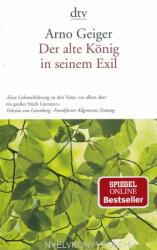 Der alte Konig in seinem Exil - Arno Geiger (2012)