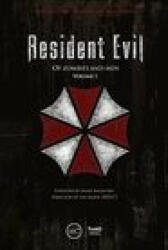 Resident Evil: Of Zombies And Men - Mehdi El Kanafi, Bruno Provezza (ISBN: 9782377842674)