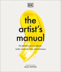 Artist's Manual - Rob Pepper (ISBN: 9780744033762)