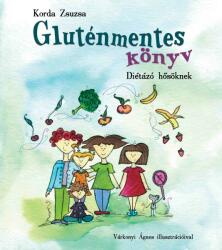 Gluténmentes könyv (ISBN: 9786150130286)