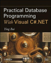 Practical Database Programming With Visual C#. NET - Ying Bai (2003)