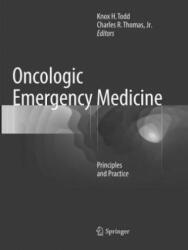 Oncologic Emergency Medicine: Principles and Practice (2018)