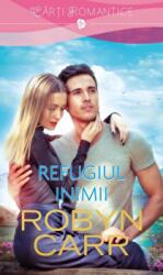Refugiul inimii - Robyn Carr (ISBN: 9786063320644)