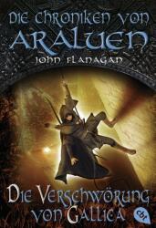 Die Chroniken von Araluen - Die Verschwörung von Gallica (ISBN: 9783570313893)