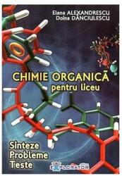 Chimie organică pentru liceu (ISBN: 9789738265547)