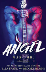 Brooke Blaine, Ella Frank - Angel - Brooke Blaine, Ella Frank (ISBN: 9781093943641)