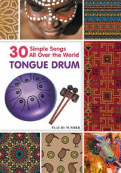 Tongue Drum 30 Simple Songs - All Over the World - Helen Winter (2021)
