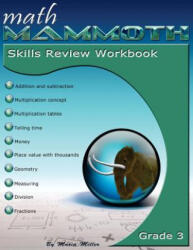 Math Mammoth Grade 3 Skills Review Workbook - MARIA MILLER (ISBN: 9781942715313)