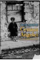 Cenusa Angelei, Frank Mccourt - Editura Art (ISBN: 9786067108453)