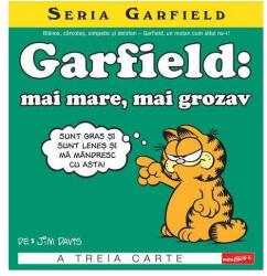 Seria Garfield 3. Garfield: mai mare, mai grozav - Jim Davis (ISBN: 9786060863243)