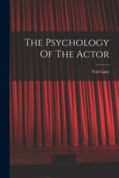 The Psychology Of The Actor - Yoti Lane (ISBN: 9781014917973)
