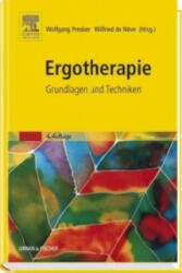 Ergotherapie - Wolfgang Presber, Wilfried de Neve (ISBN: 9783437479809)