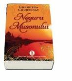Negura Musonului - Christina Courtenay (ISBN: 9789736293818)